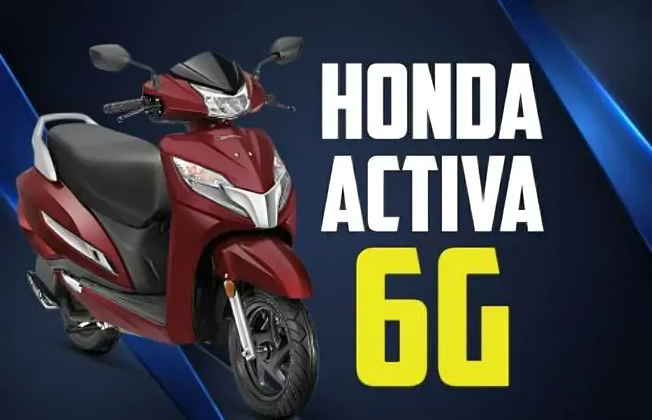 Honda Activa 6G: The Trusted Scooter with Modern Upgrades and Reliable Performance