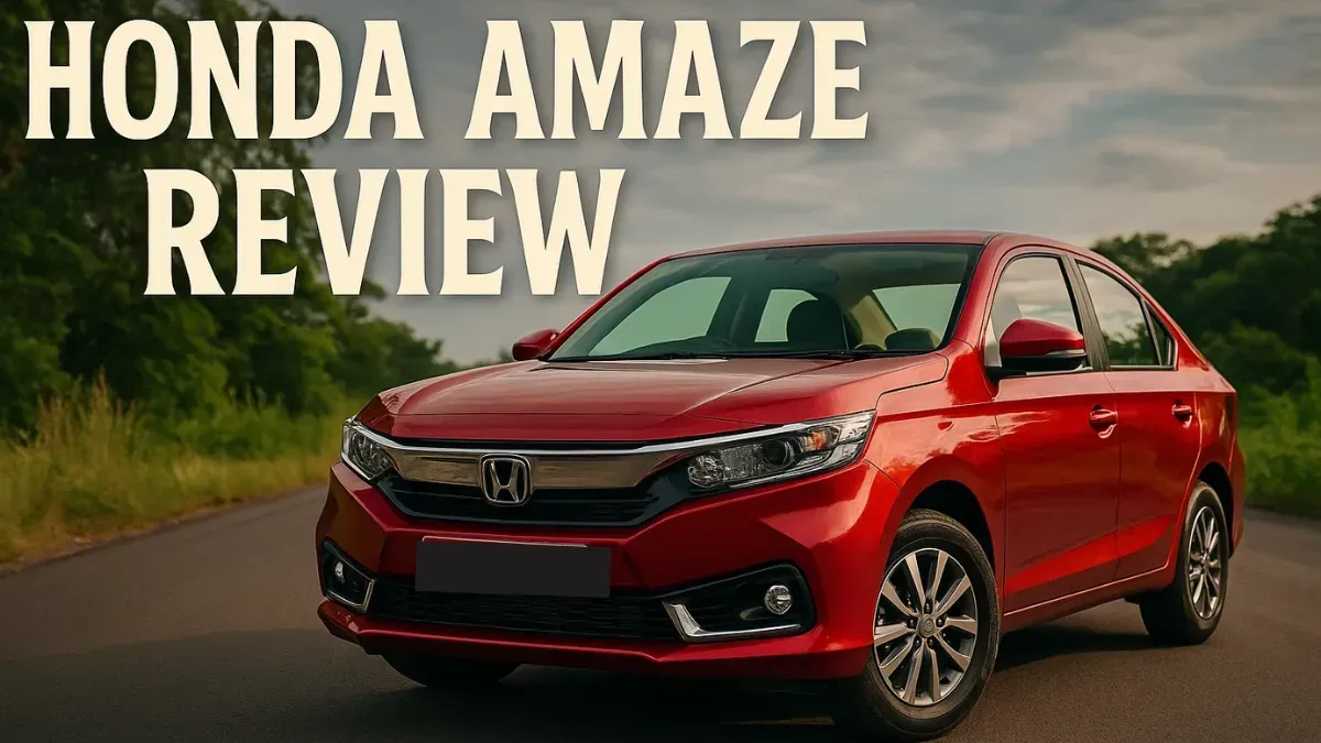 Honda Amaze Review – The Perfect Compact Sedan for Everyday Comfort and Style