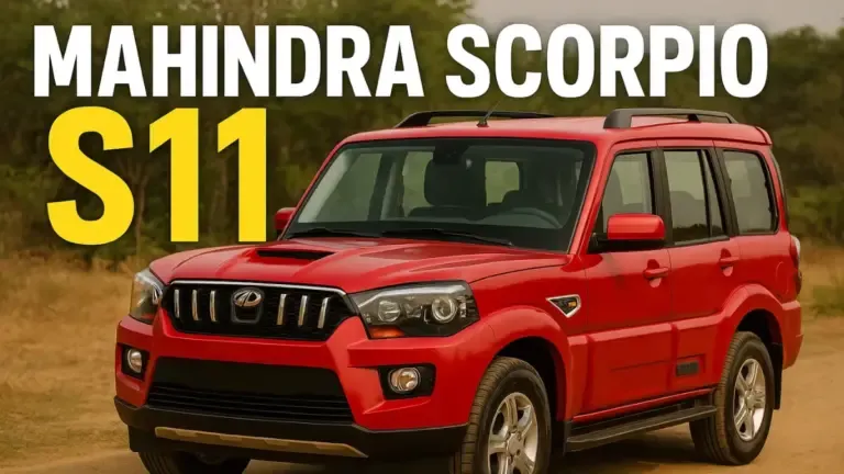 Mahindra Scorpio S11 Review – The Ultimate SUV for Power, Comfort, and Style
