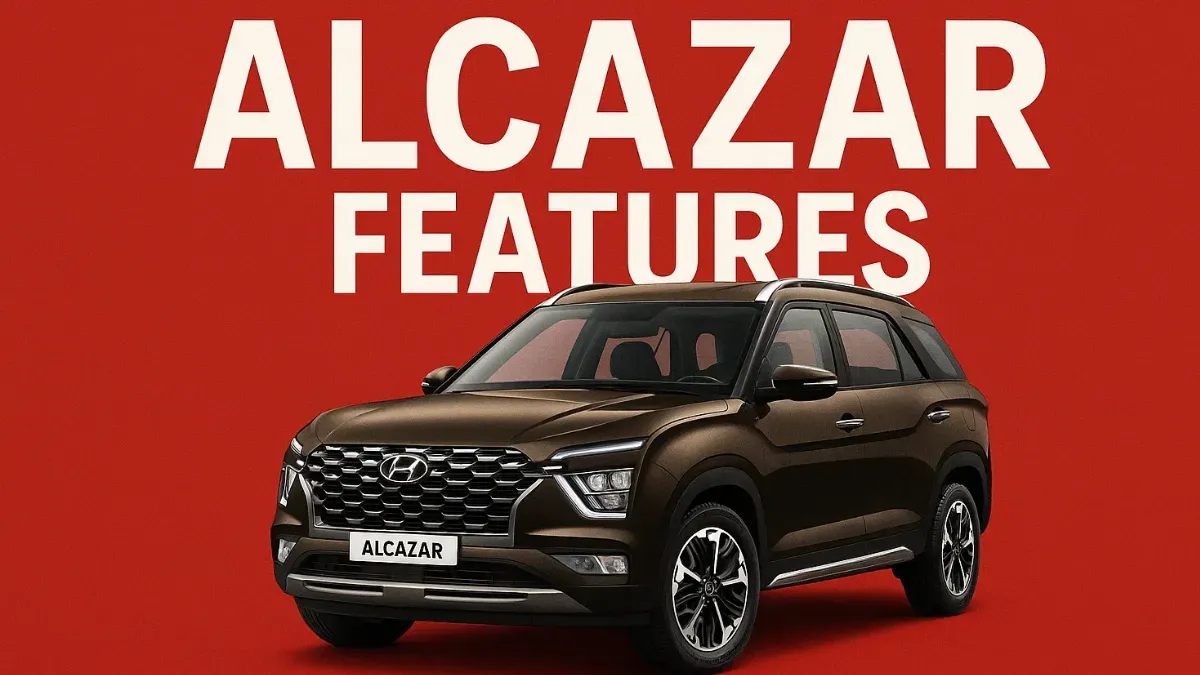 Hyundai Alcazar Features: Premium 3-Row Comfort, Smart Tech & Everyday Practicality